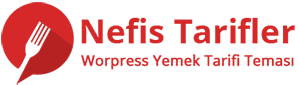 Nefis Yemek Tarifleri Teması | Wordpress Nefis Yemek Tarifleri Teması